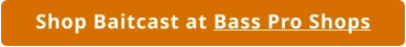 Baitcast Sale at Bass Pro